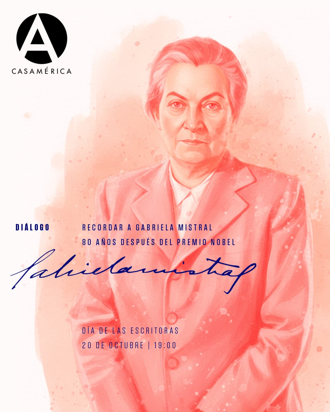 🇨🇱 📚 Gabriela Mistral, ochenta años después del Premio Nobel de Literatura.

Homenaje a la gran poeta chilena, primera mujer y primera persona latinoamericana en recibir el galardón en 1945. Una conversación que recordará su legado y revisará la vigencia de su obra.

👥 Con José Ramón González García, María Ángeles Pérez López y Luis Vargas Saavedra.

📅 Lunes 20 de octubre.
⌚ 19:00.
📍 Sala Miguel de Cervantes.
🎟️ Entrada libre hasta completar aforo.

🔗 Más información en nuestra web, enlace en la biografía.

#GabrielaMistral #Literatura #Poesía #PremioNobel #Chile #Iberoamérica