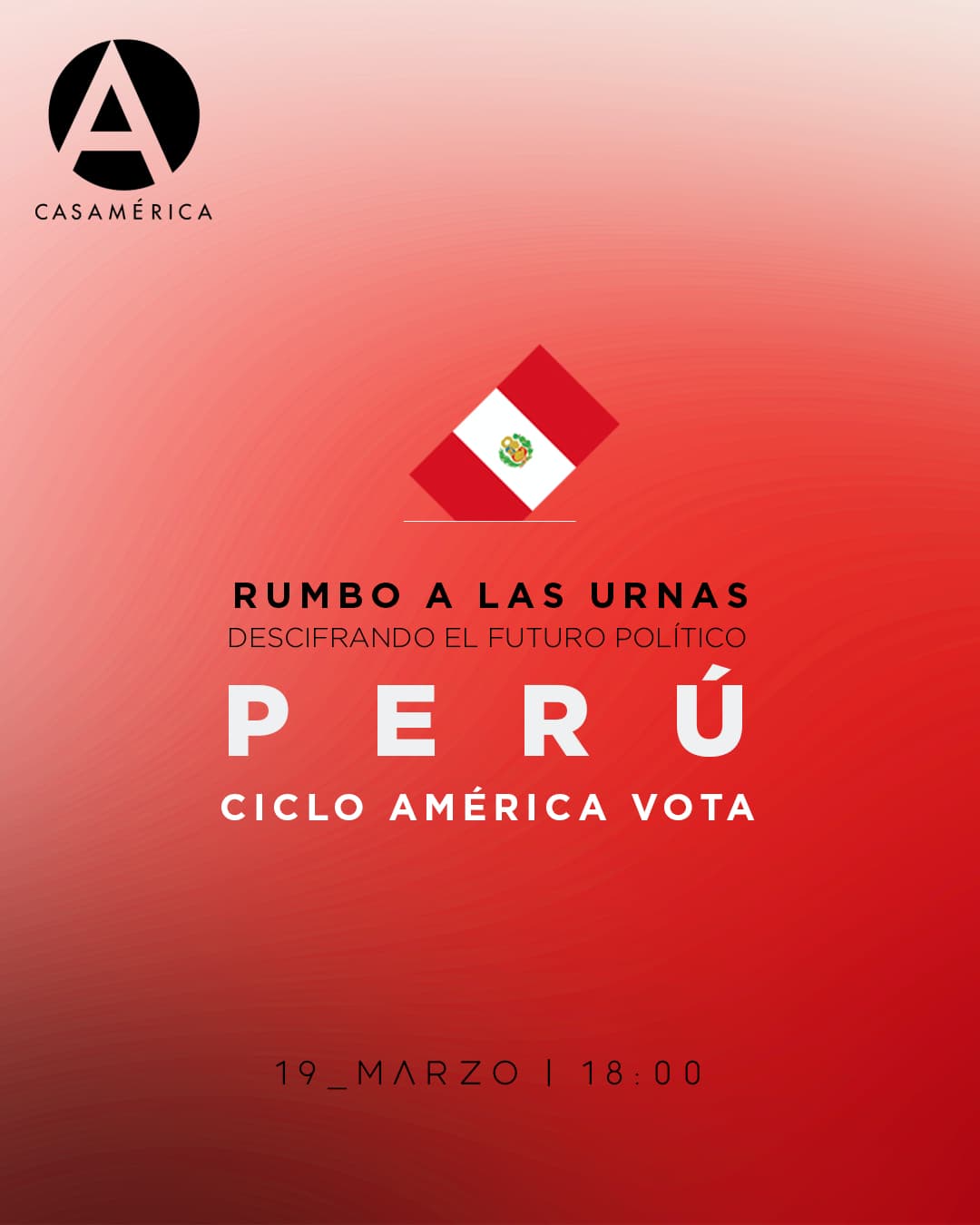 🇵🇪 '𝐑𝐮𝐦𝐛𝐨 𝐚 𝐥𝐚𝐬 𝐮𝐫𝐧𝐚𝐬: 𝐝𝐞𝐬𝐜𝐢𝐟𝐫𝐚𝐧𝐝𝐨 𝐞𝐥 𝐟𝐮𝐭𝐮𝐫𝐨 𝐩𝐨𝐥𝐢́𝐭𝐢𝐜𝐨 𝐝𝐞 𝐏𝐞𝐫𝐮́'.
En el marco de nuestro ciclo 'América vota', analizamos las claves de las próximas elecciones generales en Perú del 12 de abril. Un proceso decisivo para un país que enfrenta una marcada inestabilidad institucional y una fuerte fragmentación parlamentaria.

Más de 27 millones de peruanos están llamados a las urnas para definir el rumbo político del país. ¿Qué escenarios se abren tras estos comicios? ¿Cómo afectará el resultado al equilibrio regional en Latinoamérica?

👥 Con Alejandro López Canorea, Marta Nebot (@martanebotsa) e Íñigo Herráiz.

📅 Jueves 19 de marzo.
⌚ 18:00.
📍 Sala Cervantes.
🎟️ Entrada libre hasta completar aforo.

🔗 Más información en el enlace de la biografía.

#Perú #EleccionesPerú2026 #AméricaVota #PolíticaLatinoamericana