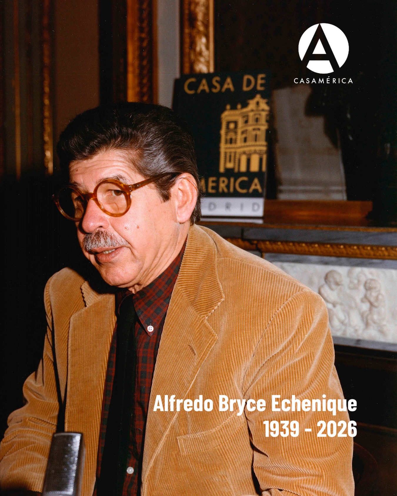 Lamentamos la muerte del escritor peruano Alfredo Bryce Echenique, uno de los grandes representantes del boom de la literatura latinoamericana. Estuvo en Casa de América en varias ocasiones. Que la tierra te sea leve.