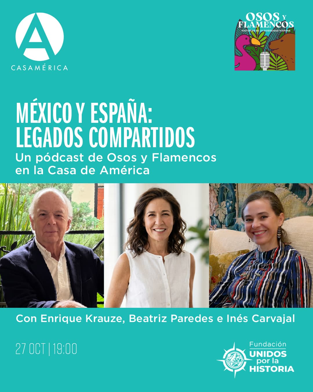 🎙️ 𝐄𝐥 𝐩𝐨́𝐝𝐜𝐚𝐬𝐭 '𝐎𝐬𝐨𝐬 𝐲 𝐅𝐥𝐚𝐦𝐞𝐧𝐜𝐨𝐬. 𝐇𝐢𝐬𝐭𝐨𝐫𝐢𝐚𝐬 𝐝𝐞 𝐥𝐚 𝐝𝐢𝐯𝐞𝐫𝐬𝐢𝐝𝐚𝐝 𝐡𝐢𝐬𝐩𝐚𝐧𝐚' 𝐚𝐛𝐫𝐞 𝐦𝐢𝐜𝐫𝐨́𝐟𝐨𝐧𝐨𝐬 𝐞𝐧 𝐂𝐚𝐬𝐚 𝐝𝐞 𝐀𝐦𝐞́𝐫𝐢𝐜𝐚.

Primera parada: 'México y España: legados compartidos'. ¿Cuánto de España hay en México y cuánto de México hay en España? @enriquekrauze conversa con @beatriz_paredes_camunas e Inés Carvajal sobre cinco siglos de influencias, encuentros y desencuentros.

Historia para escuchar, hacerse preguntas y seguir conversando.

🤝 Con la Fundación Unidos por la Historia (@unidosxhistoria).

📅 Martes 27 de octubre · 19:00.
📍 Sala Miguel de Cervantes. Casa de América.
🎟️ Entrada con inscripción.
🔗 Más información en nuestra web.