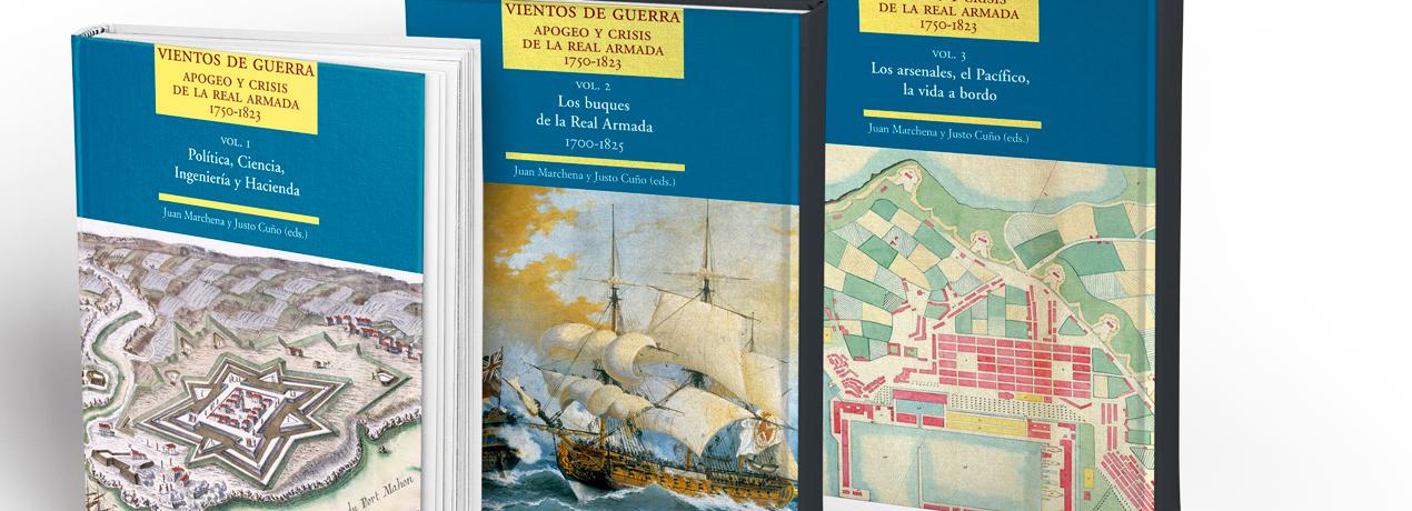 Vientos de guerra. Apogeo y crisis de la Real Armada, 1750-1823