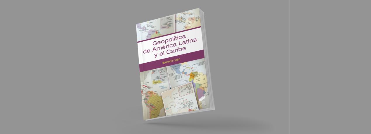 Geopolítica de América Latina y el Caribe