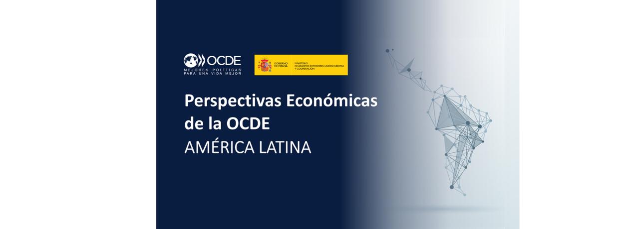 Perspectivas de la OCDE para América Latina