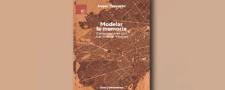 Modelar la memoria. Conversaciones con Juan Gabriel Vásquez