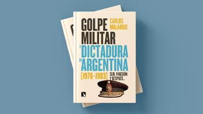Golpe militar y dictadura en Argentina (1976-1983)