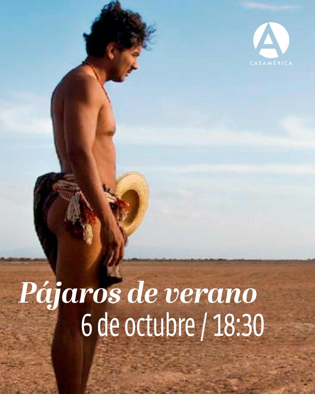 🎬🇨🇴 Proyectamos 'Pájaros de verano', de Cristina Gallego y Ciro Guerra, en el marco de las Fiestas de la Hispanidad.

👥 Coloquio tras la proyección con la directora y productora Cristina Gallego. Modera: Toño Angulo.
🤝 Con la @ComunidadMadrid.

📅 Lunes 6 de octubre.
⌚️ 18:30.
📍 Sala Iberia, Casa de América.
🎟 Entrada libre hasta completar aforo.

🔗 Más información en nuestra web, enlace en la biografía.