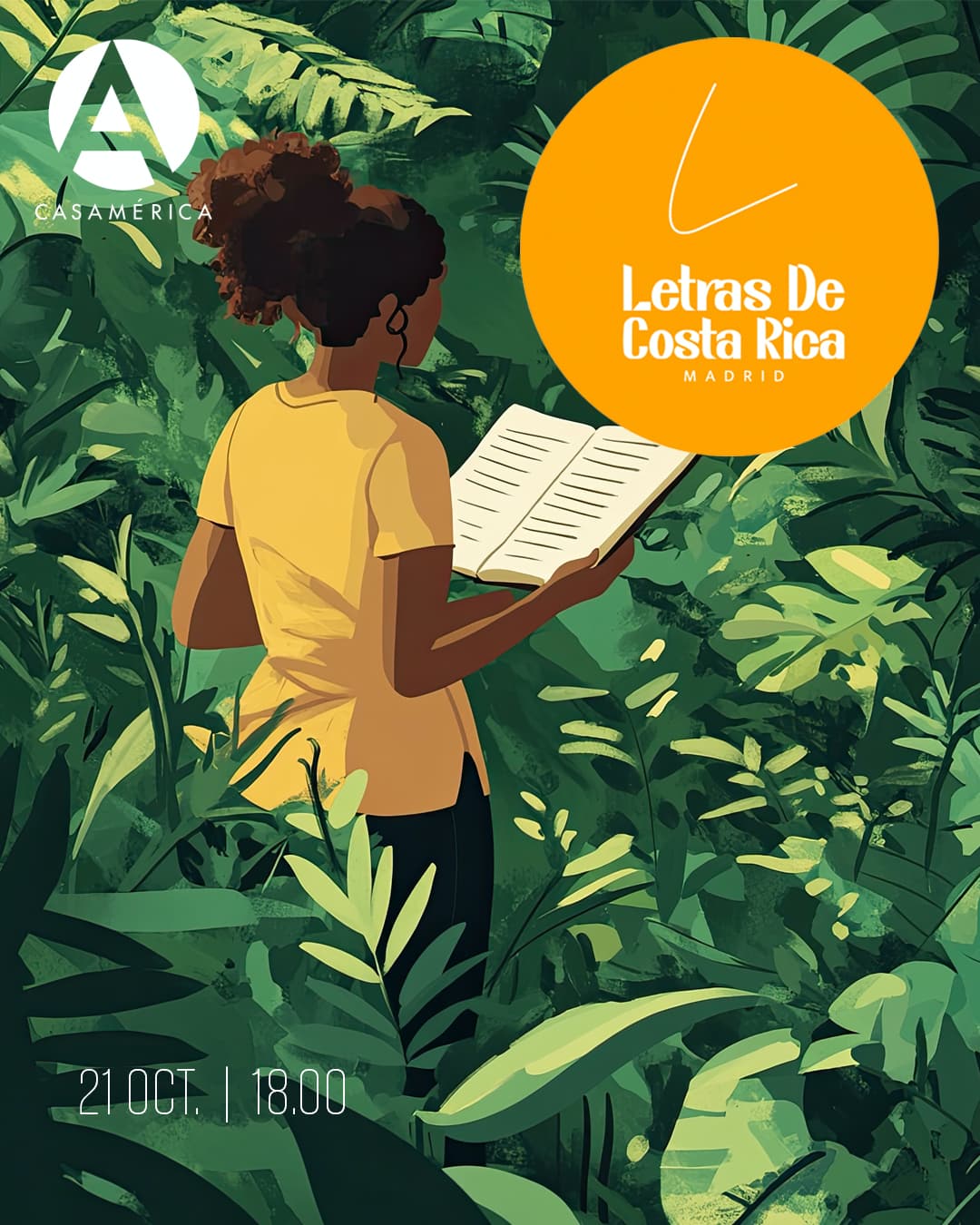 🇨🇷📚 Letras de Costa Rica 2025.

Un encuentro anual en Madrid que acerca la literatura costarricense a España y celebra los 175 años de relaciones diplomáticas entre ambos países. Esta edición reúne a autores y autoras de Costa Rica y España en diálogos, presentaciones y lecturas compartidas.

👥 Con Gabriela Peña-Valle, Diego Quintero, Nuria Barrios, Javier Sáez de Ibarra, Rodolfo Arias Formoso, Carlos Cascante, Silvia Castro Méndez, Rolando Durán Vargas y Arabella Salaverry.
🤝 Con Embajada de Costa Rica y @editorialcr.

📅 Martes 21 de octubre de 2025.
⌚ 18:00.
📍 Sala Miguel de Cervantes.
🎟️ Entrada libre hasta completar aforo.

🔗 Más información en nuestra web, enlace en la biografía.
#CostaRica #Literatura #LetrasDeCostaRica #Iberoamérica