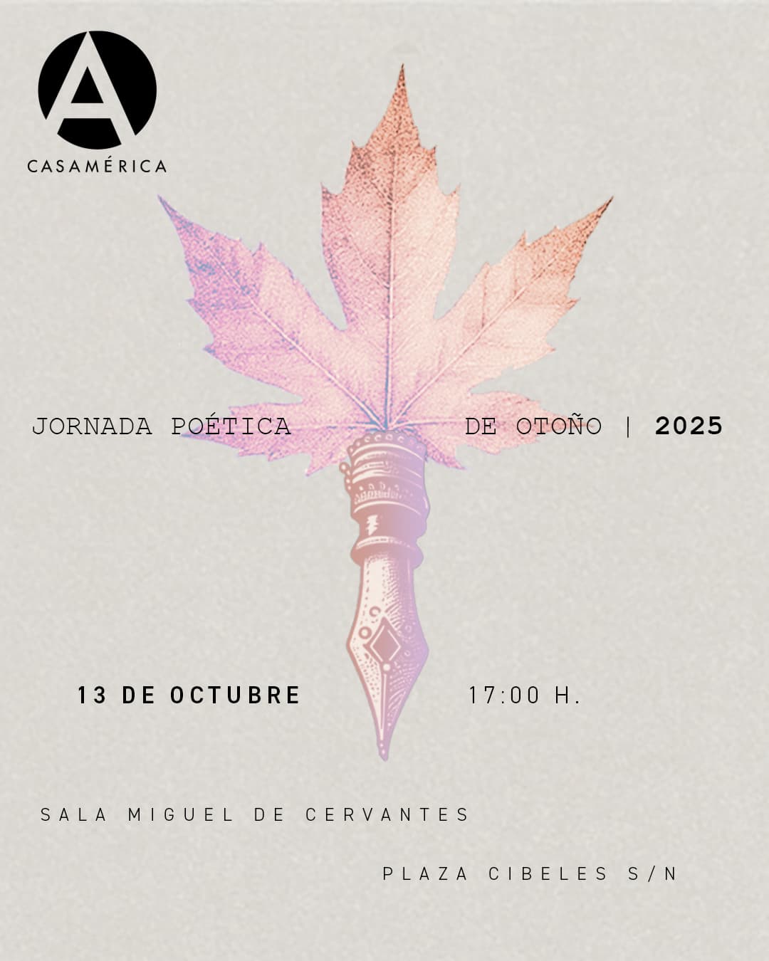 📚 🍂 Otoño, tiempo de poesía en Casa de América.
Reunimos voces de 14 países en la Jornada Poética de Otoño 2025, con lecturas, diálogo y la entrega del Premio Dámaso Alonso. Un encuentro anual para promover la creación poética y el diálogo entre autores de ambos lados del Atlántico.

👥 Introducen Moisés Morera, Andrés Morales, Guillermo Eduardo, Héctor José Rodríguez y Juan Calero Rodríguez.
🤝 Con ABRA Cultural y Fundación Vicente Huidobro.

📅 Lunes 13 de octubre.
⌚️ 17:00.
📍 Sala Miguel de Cervantes, Casa de América.
🎟 Entrada libre hasta completar aforo.

🔗 Más información en nuestra web, enlace en la biografía.