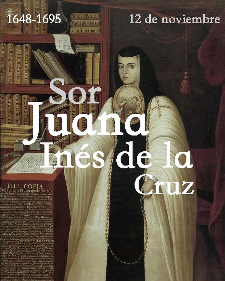 🇲🇽📚 Hoy recordamos a 𝐒𝐨𝐫 𝐉𝐮𝐚𝐧𝐚 𝐈𝐧𝐞́𝐬 𝐝𝐞 𝐥𝐚 𝐂𝐫𝐮𝐳, una de las voces más brillantes del Siglo de Oro español y pionera del pensamiento feminista en América. Nacida el 12 de noviembre en Nepantla, su talento literario y su afán de conocimiento la convirtieron en una figura única dentro del virreinato de Nueva España, hoy México. 

No ingresaría al convento tanto por devoción, sino como forma de salvaguardar su deseo de aprender y crear, consciente de que contraer matrimonio le impondría límites. Desde el Convento de San Jerónimo escribió poesía, teatro y ensayo. Destaca además por incorporar el náhuatl clásico en varios de sus poemas, villancicos y tocotines, como forma de honrar su origen bilingüe, así como reivindicar la riqueza cultural del México novohispano. 

El pasado 6 de mayo, Casa de América acogió su figura dentro del ciclo “Mujeres hispanas: creadoras de la Historia y la Cultura en español”. La próxima cita del programa, hoy a las 19:00, estará dedicada a Gertrudis Gómez de Avellaneda y al derecho a la felicidad.