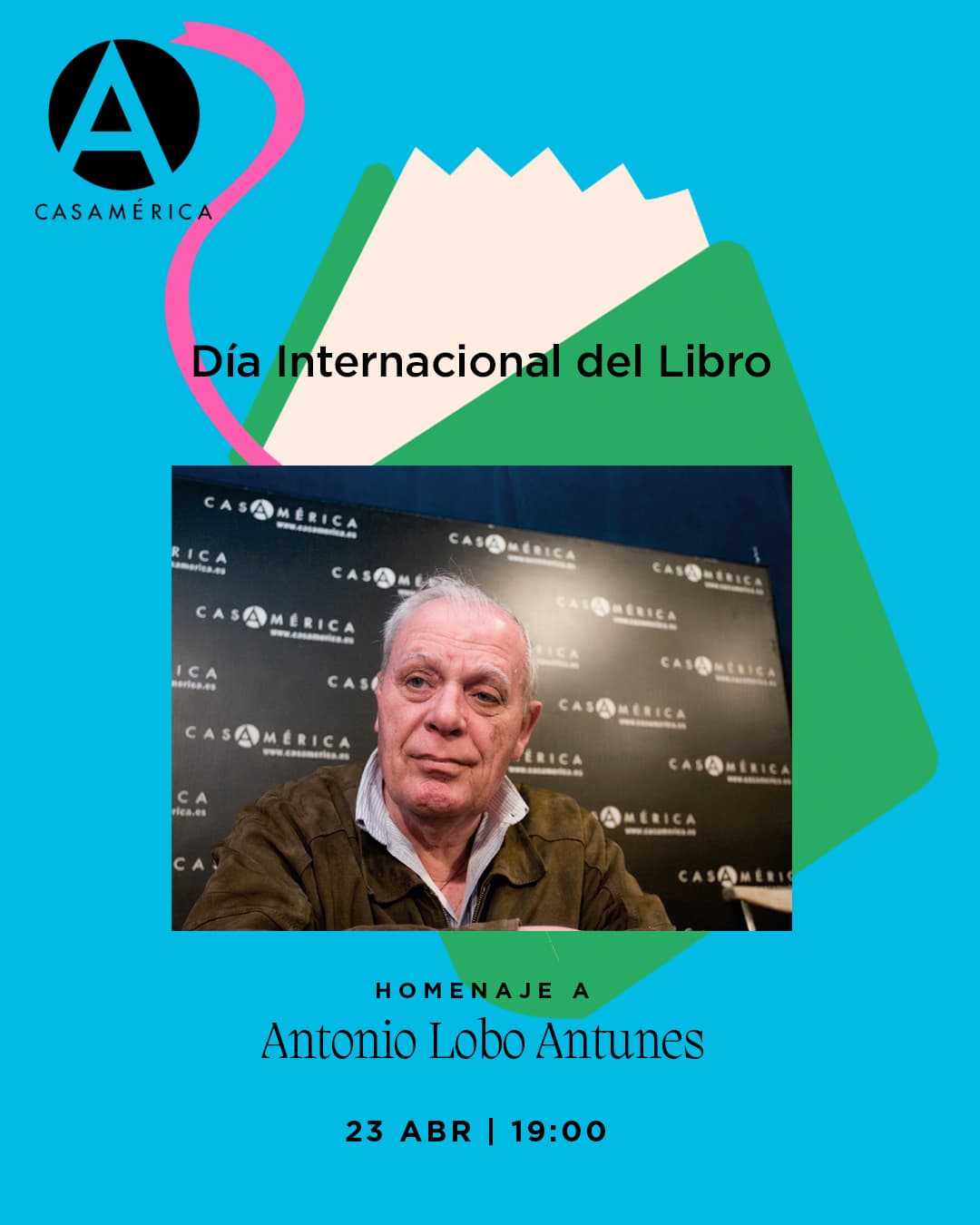 📖🇵🇹 𝐃𝐢́𝐚 𝐈𝐧𝐭𝐞𝐫𝐧𝐚𝐜𝐢𝐨𝐧𝐚𝐥 𝐝𝐞𝐥 𝐋𝐢𝐛𝐫𝐨 | 𝐇𝐨𝐦𝐞𝐧𝐚𝐣𝐞 𝐚 𝐀𝐧𝐭𝐨́𝐧𝐢𝐨 𝐋𝐨𝐛𝐨 𝐀𝐧𝐭𝐮𝐧𝐞𝐬 (𝟏𝟗𝟒𝟐-𝟐𝟎𝟐𝟔).

Con motivo del Día Internacional del Libro y del Derecho de Autor, rendimos tributo a António Lobo Antunes, figura irremplazable de la literatura lusófona y universal. Analizamos una trayectoria marcada por su experiencia en las guerras coloniales y su labor en la medicina, plasmada en obras fundamentales como ‘Memoria de elefante’ o ‘Esplendor de Portugal’.

Un encuentro para recordar a un autor cuya narrativa, profunda y arriesgada, dialogó con las crisis de su tiempo hasta convertirse en un pilar del canon actual.

👥 Con León de la Torre, Teolinda Gersão, Antonio Jiménez y Lídia Jorge.
🤝 Con @embaixadaportugalmadrid.

📅 Jueves 23 de abril.
⌚ 19:00.
📍 Salón de Embajadores.
🎟️ Entrada libre hasta completar aforo.

🔗 Más información en el enlace de la biografía.

#AntónioLoboAntunes #DíaDelLibro #Literatura #Portugal