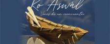 Ko Aswál, voces de un reencuentro