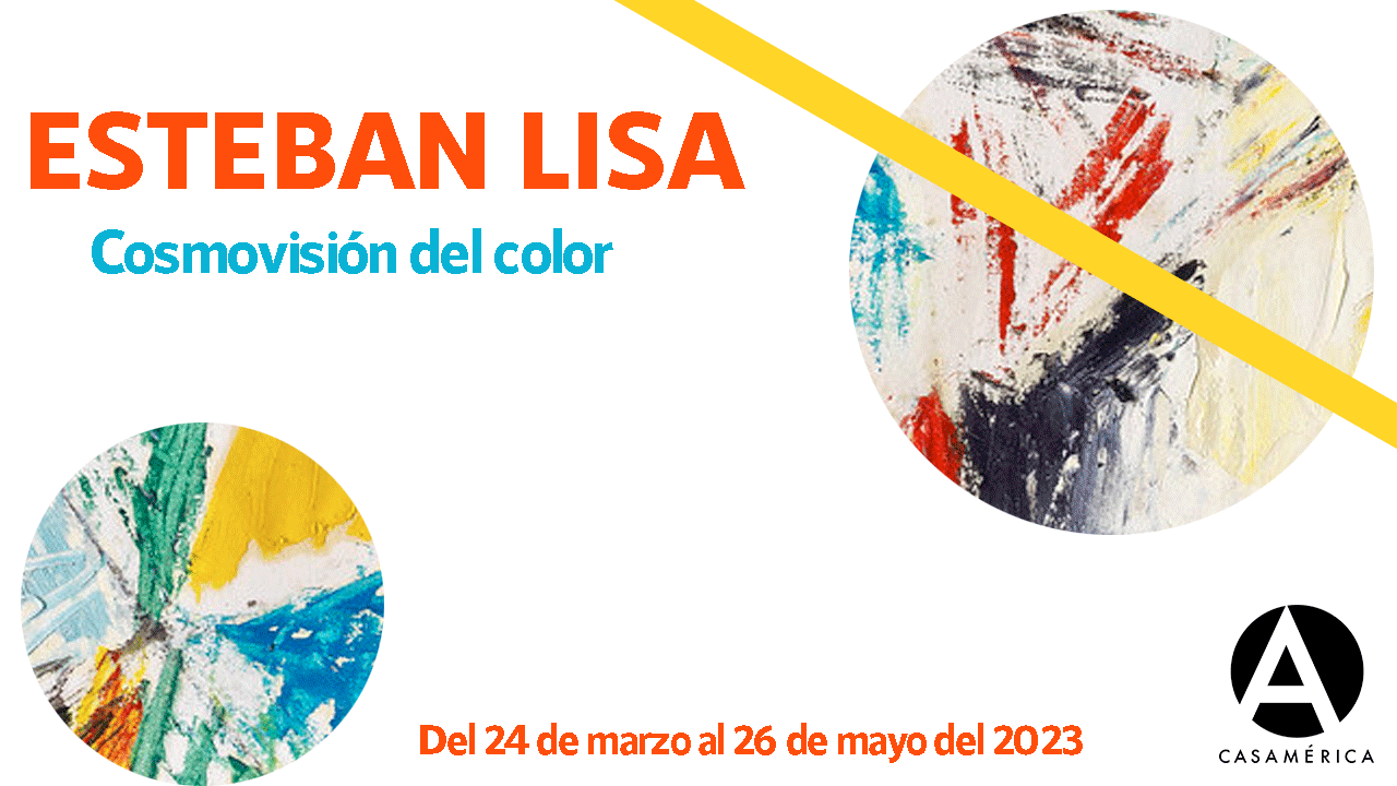 Esteban Lisa. Cosmovisión del color