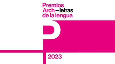 Premios Archiletras de la Lengua 2023