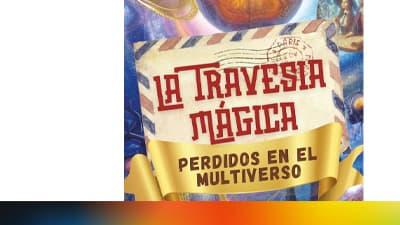 La travesía mágica